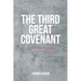 The Third Great Covenant: God's Gay Promises