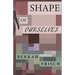 Shape of Ourselves