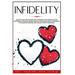 Infidelity: Should I Stay or Should I Go? A Program for Couples after Suffering Emotional Abuse Trauma, Affair and Deceit in Marri