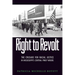 Right to Revolt: The Crusade for Racial Justice in Mississippi's Central Piney Woods