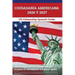 Ciudadanía Americana 2026 y 2027: Guía de preparación con 128 preguntas para el examen de naturalización en inglés y español [US Citizenship Spanish G