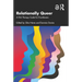 Relationally Queer: A Pink Therapy Guide for Practitioners