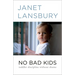 No Bad Kids: Toddler Discipline Without Shame