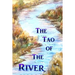 The Tao of the River