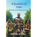 A Question of Faith: Book Six of the Dulan Archives