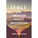 Italy and American Female Imagination