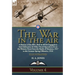 The War in the Air: Volume 4-A History of the RFC, RAF & RNAS Engaged in Anti-Submarine & Other Naval Operations & on the Western Front from the Battl
