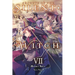Secrets of the Silent Witch, Vol. 7