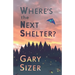 Where's the Next Shelter?