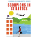 Scorpions In Stilettos