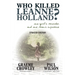 Who Killed Leanne Holland?