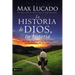 La Historia de Dios, Tu Historia: Cuando La Historia de Dios, Se Convierte En La Tuya = God's Story, Your Story