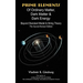 Prime Elements of Ordinary Matter, Dark Matter & Dark Energy - Beyond Standard Model & String Theory