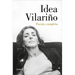 Poesía Completa. Idea Vilariño / Complete Poetry: Idea Vilariño