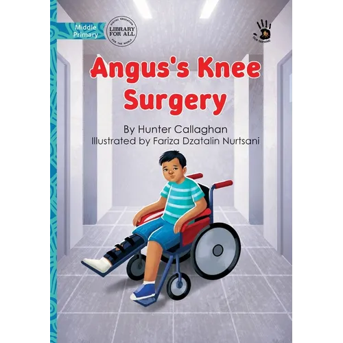 Angus's Knee Surgery - Our Yarning