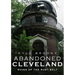 Abandoned Cleveland: Ruins of the Rust Belt