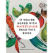 If You're Bored with Watercolor Read This Book