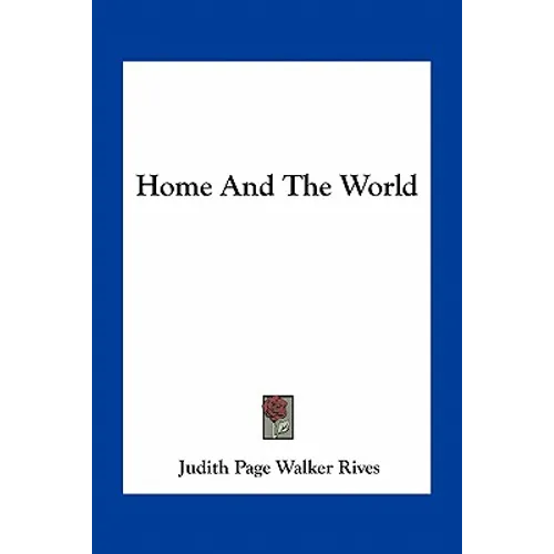Home And The World
