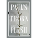 Paul's Thorn in the Flesh: New Clues for an Old Problem