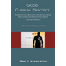 Good Clinical Practice: Pharmaceutical, Biologics, and Medical Device Regulations and Guidance Documents Concise Reference; Volume 1, Regulations