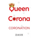 Queen Corona Coronation