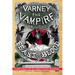The Illustrated Varney the Vampire; or, The Feast of Blood - In Two Volumes - Volume I: Original Title: Varney the Vampyre