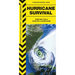 Hurricane Survival: Prepare for & Survive a Hurricane