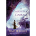 A Daughter's Courage