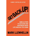Get Back Up: Simple Steps to Success and Happiness When Life Knocks You Down