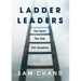 Ladder Leaders: The Team The Task The Transition