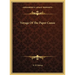 Voyage Of The Paper Canoe