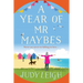 A Year of Mr Maybes