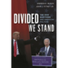 Divided We Stand: The 2020 Elections and American Politics