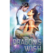 Dragon's Wish: A SciFi Alien Romance