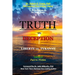 TRUTH vs. DECEPTION - Liberty vs. Tyranny: Covid-19, Fact vs. Fiction