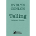 Telling: Selected Stories