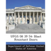 Ufgs 08 39 54: Blast Resistant Doors