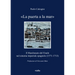 La Puerta a la Mar: Il Marchesato del Finale Nel Sistema Imperiale Spagnolo (1571-1713)