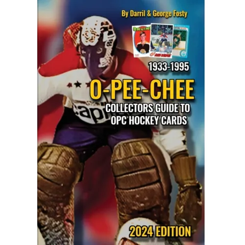 Collectors Guide To O-PEE-CHEE Hockey Cards 1933 to 1995