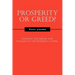 Prosperity or Greed?: Exposing the Errors and Dangers of the Prosperity Gospel