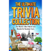 The Ultimate Trivia Collection: The World's Most Weird and Wonderful Random Facts