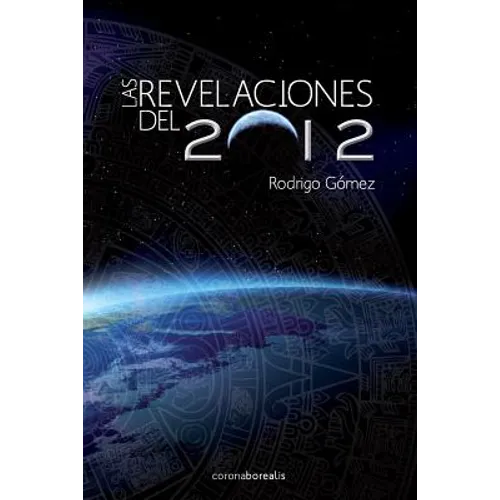 Las Revelaciones del 2012