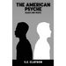The American Psyche: Black and White