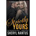 Strictly Yours