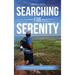 Searching for Serenity: Finding My Way On the Camino de Santiago