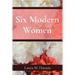 Six Modern Women