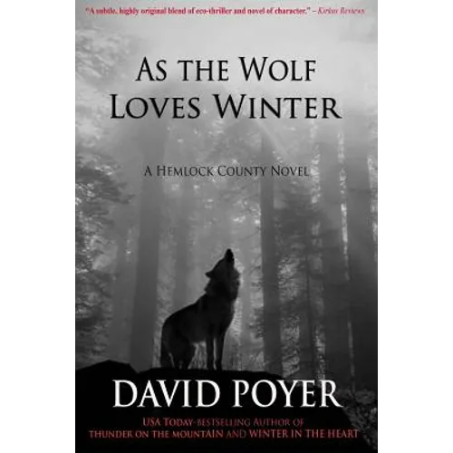As The Wolf Loves Winter