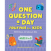 One Question a Day Journal for Kids: 365 Days All about Me