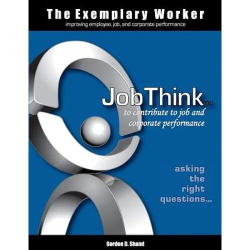 The Exemplary Worker: JobThink