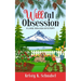Willful Obsession: A Lake Waluga Cozy Mystery Novella